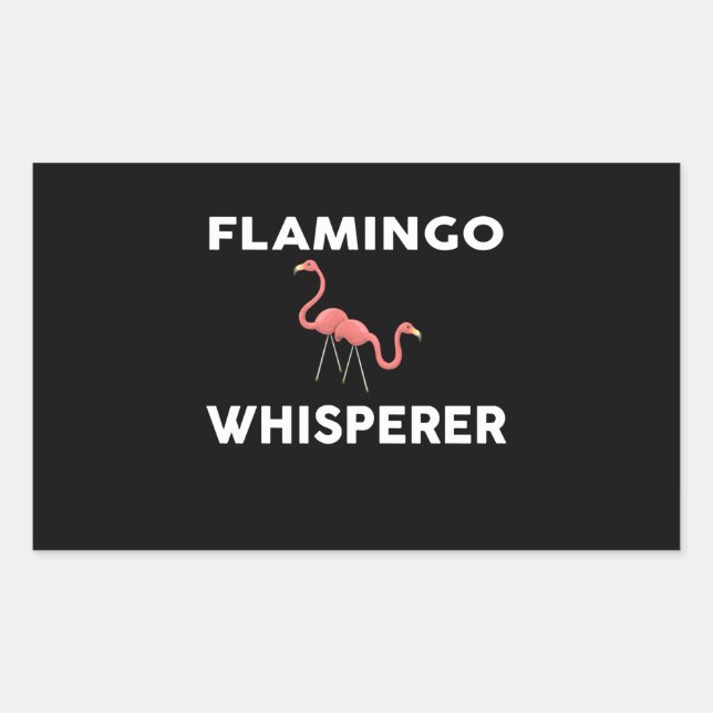 Flamingo Whisperer Novelty Flamingos Rectangular Sticker (Front)