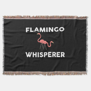 Flamingo Whisperer Novelty Flamingos Throw Blanket