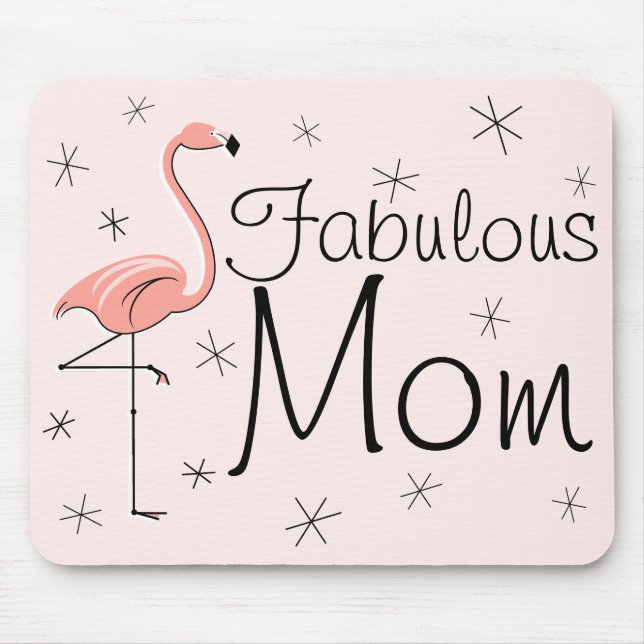 Flamingos Pink "Fabulous Mum" mousepad (Front)