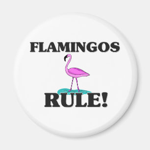 FLAMINGOS Rule! Magnet
