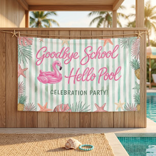 Flamingos Stripes Goodbye School Hello Pool Banner