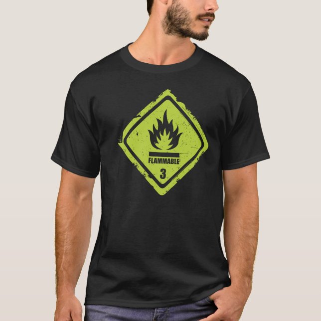 Flammable T-Shirt (Front)