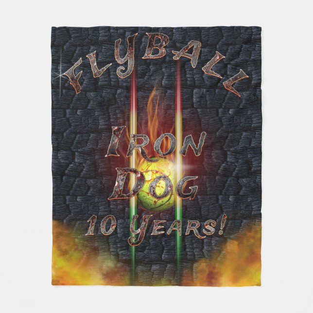 Flamz Flyball Iron Dog - 10 years of competition! Fleece Blanket (Front)