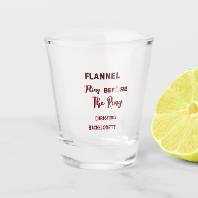 Flannel Fling before ring   red plaid bachelorette Shot Glass (Front)