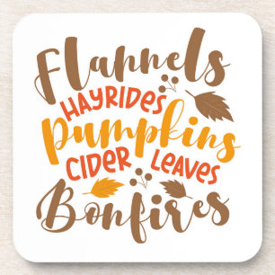 Flannels Hay Rides Pumpkins Cider Leaves Bonfires Coaster