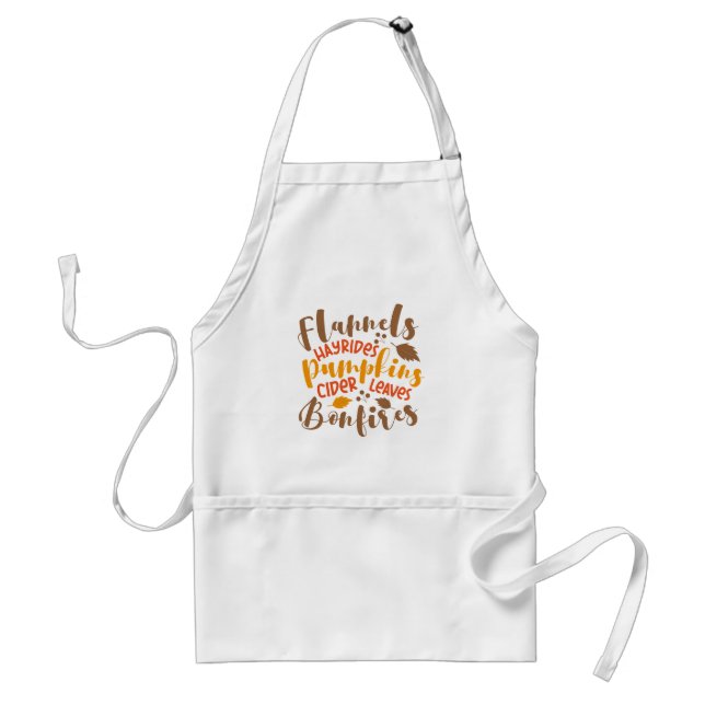 Flannels Hay Rides Pumpkins Cider Leaves Bonfires Standard Apron (Front)