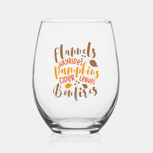 Flannels Hay Rides Pumpkins Cider Leaves Bonfires Stemless Wine Glass