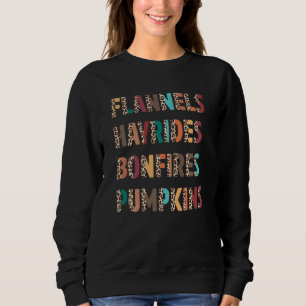 Flannels Hayrides Bonfires Pumpkins Boho Leopard F Sweatshirt