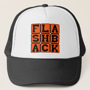 Flashback, Previous Memory Trucker Hat