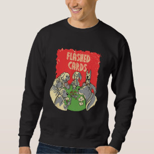 Flashed Cards Card Game Casino Card Player Gamblin Sweatshirt