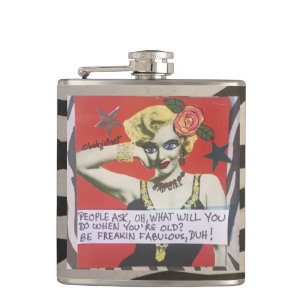 FLASK-PEOPLE ASK, WHAT WILL YOU DO WHEN YOURE HIP FLASK