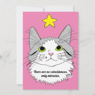 Flat Card No Coincidences, Only Miracles Cat Gizmo