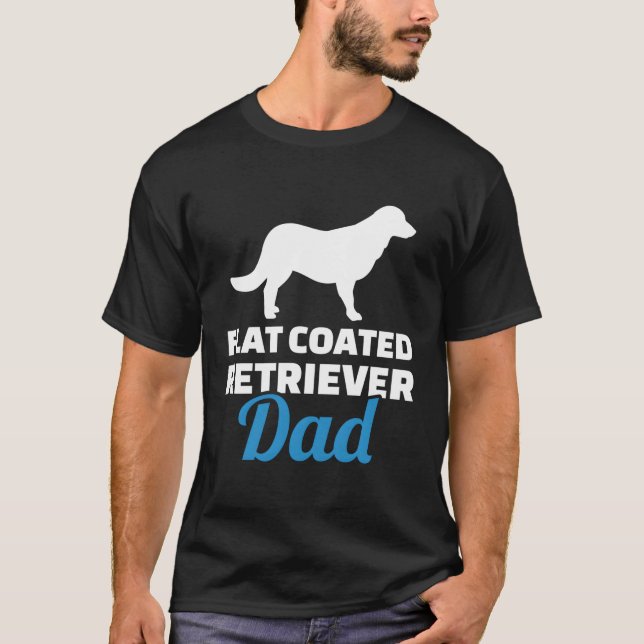 Flat Coated Retriever Dad T-Shirt (Front)