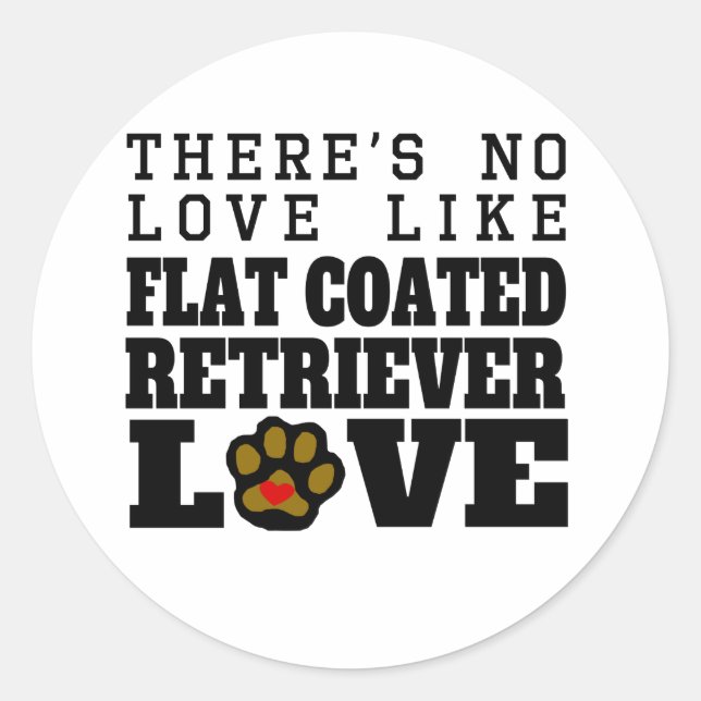 Flat-Coated Retriever Love Classic Round Sticker (Front)
