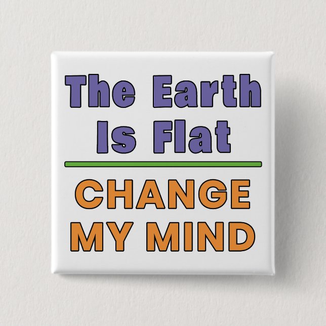 Flat Earth 15 Cm Square Badge (Front)