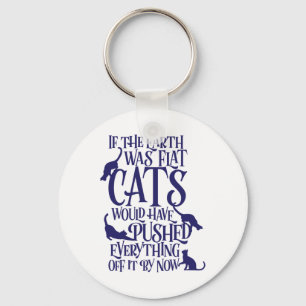 Flat Earth Cat Theory Graphic Funny Earth Day  Key Ring