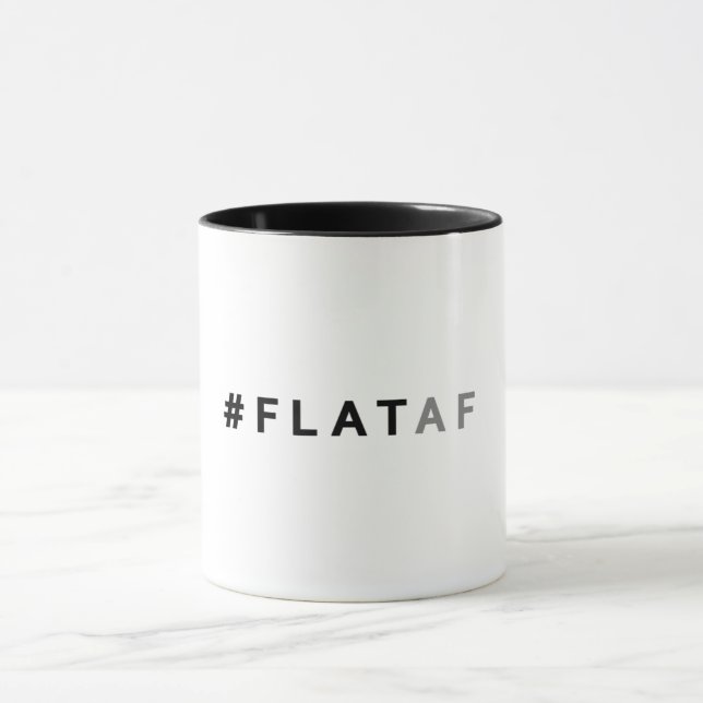 Flat Earth Coffee Mug | #flataf (Center)