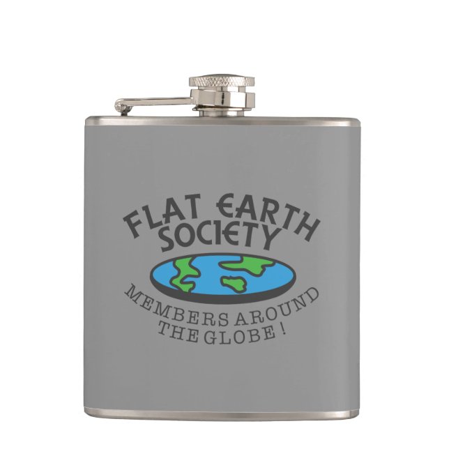 Flat Earth Society Members Around The Globe Hip Flask (Front)