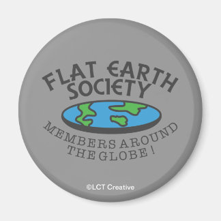 Flat Earth Society Members Around The Globe Magnet