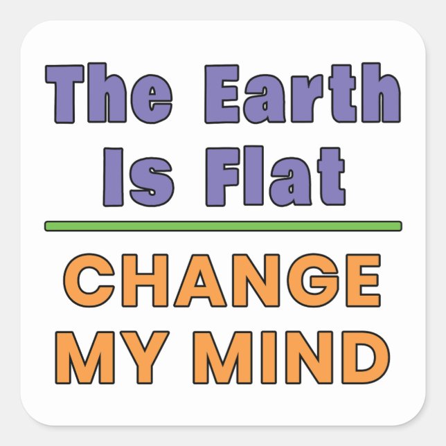 Flat Earth Square Sticker (Front)