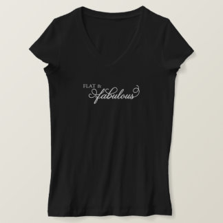 Flat & FABulous T-Shirt