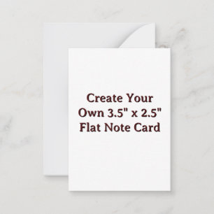 Flat Note Card Size 3.5" x 2.5"