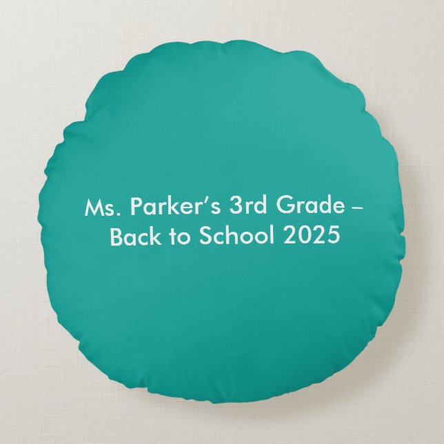 Flat Teal Background – Back-to-School Texture Round Cushion (Front)