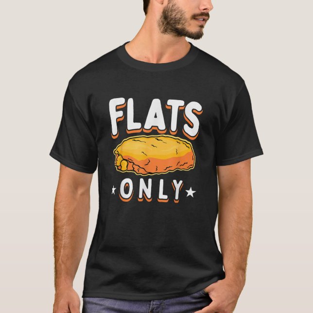 Flats Only Buffalo Wings T Shirt (Front)