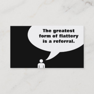 flattery is a referral card