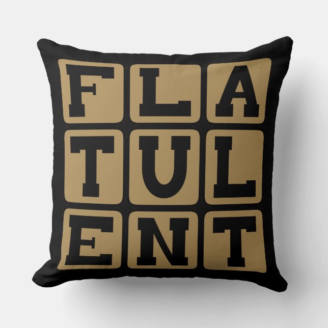 Flatulent, Full of Farts Cushion (Front)