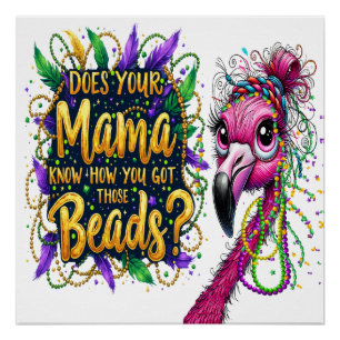 Flaunty Flamingo Mardi Gras  Poster