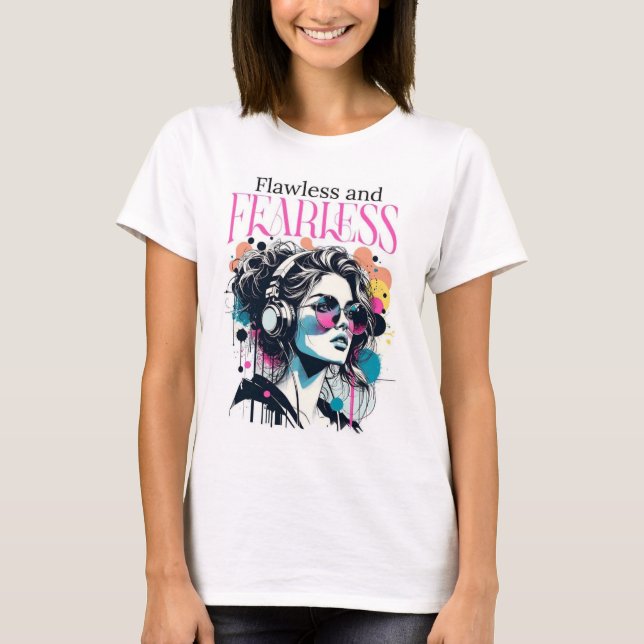 Flawless & Fearless Graphic T-Shirt  (Front)