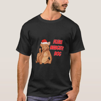 Fleas Naughty Doggy Funny Christmas Dog T-Shirt