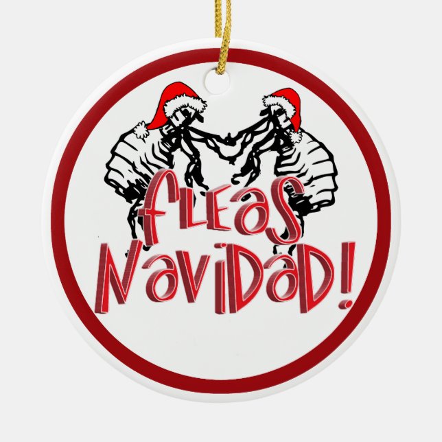 Fleas Navidad - Dancing Christmas Fleas Ceramic Ornament (Front)