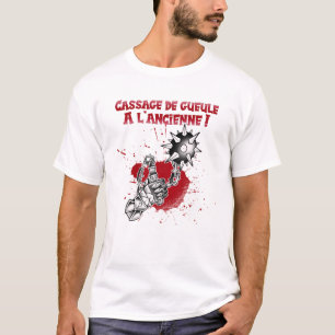 Fléau médiéval - cassage de gueule a l'ancienne ! T-Shirt