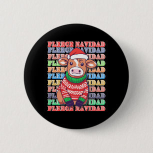 Fleece Feliz Navidad - Cute Xmas Cow -funny Christ 6 Cm Round Badge