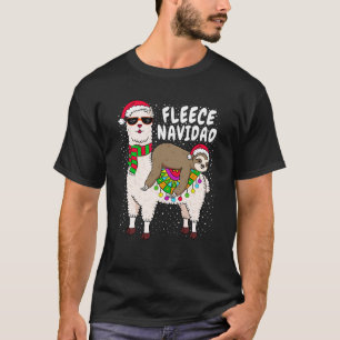 Fleece Feliz Navidad Sloth Riding Llama Christmas  T-Shirt