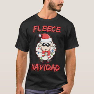 Fleece Navidad Feliz Navidad Sheep Wool Christmas T-Shirt