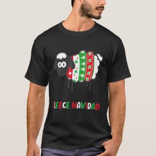 Fleece Navidad Funny Spanish Xmas Pun With Cute Sh T-Shirt