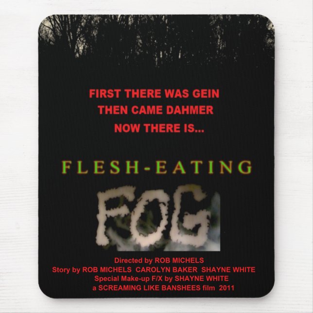 flesh-eating fog mousepad (Front)