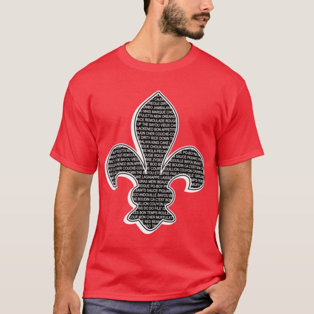 Fleur De Lis Cajun wording T-Shirt (Front)