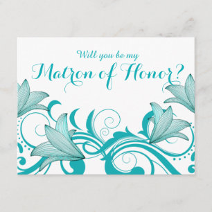 Fleur de Lyrica Matron of Honour Request teal Invitation