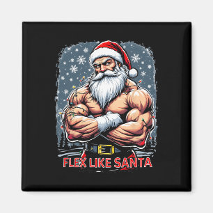 Flex Like Santa Claus Bodybuilder Christmas Gym Wo Magnet