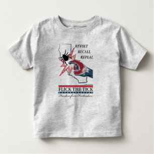 Flick The Tick -California Toddler Toddler T-Shirt