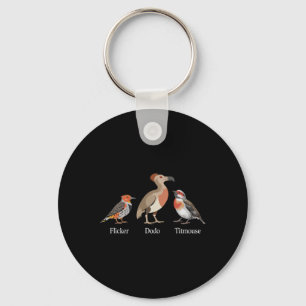 Flicker Dodo Titmouse Birdwatcher Anti Trump Desig Key Ring