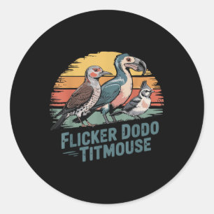 Flicker Dodo Titmouse Funny Retro Bird Lovers Desi Classic Round Sticker