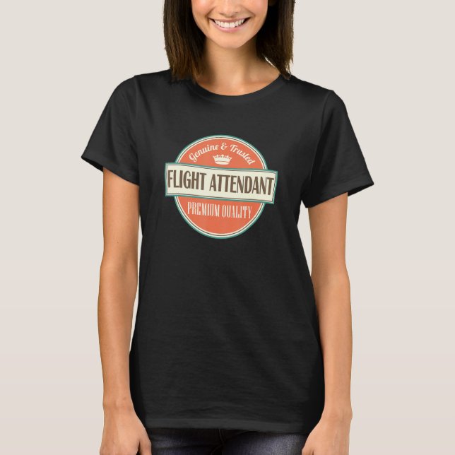 Flight Attendant Funny Appreciation T-Shirt (Front)