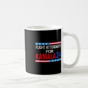 Flight Attendants For Kamala Harris 2024 Coffee Mug