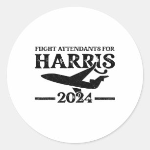 Flight Attendants For Kamala Harris 2024 Election Classic Round Sticker