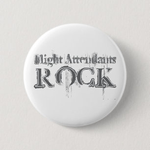 Flight Attendants Rock 6 Cm Round Badge